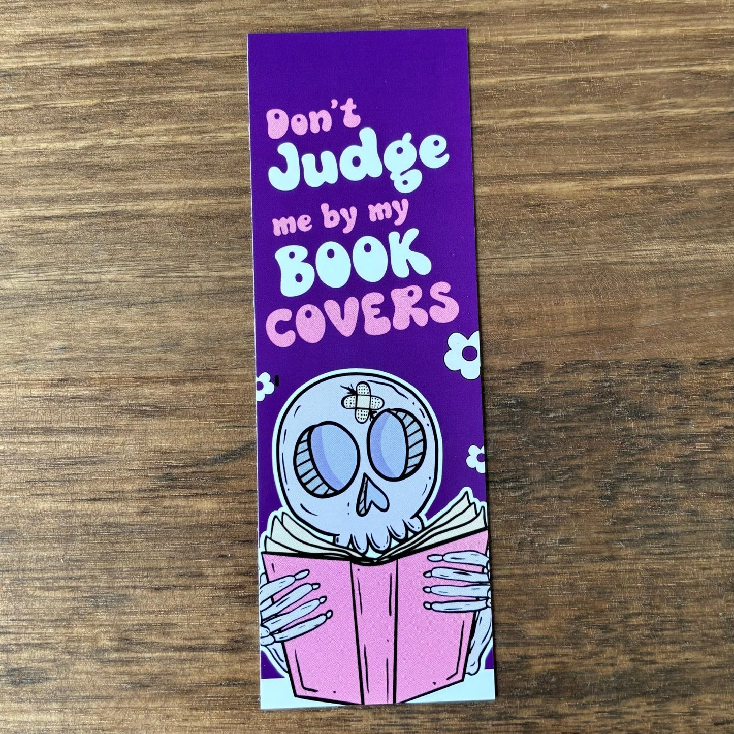 Don't Judge Me by my Book Covers Printed Bookmark