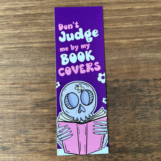 Don't Judge Me by my Book Covers Printed Bookmark