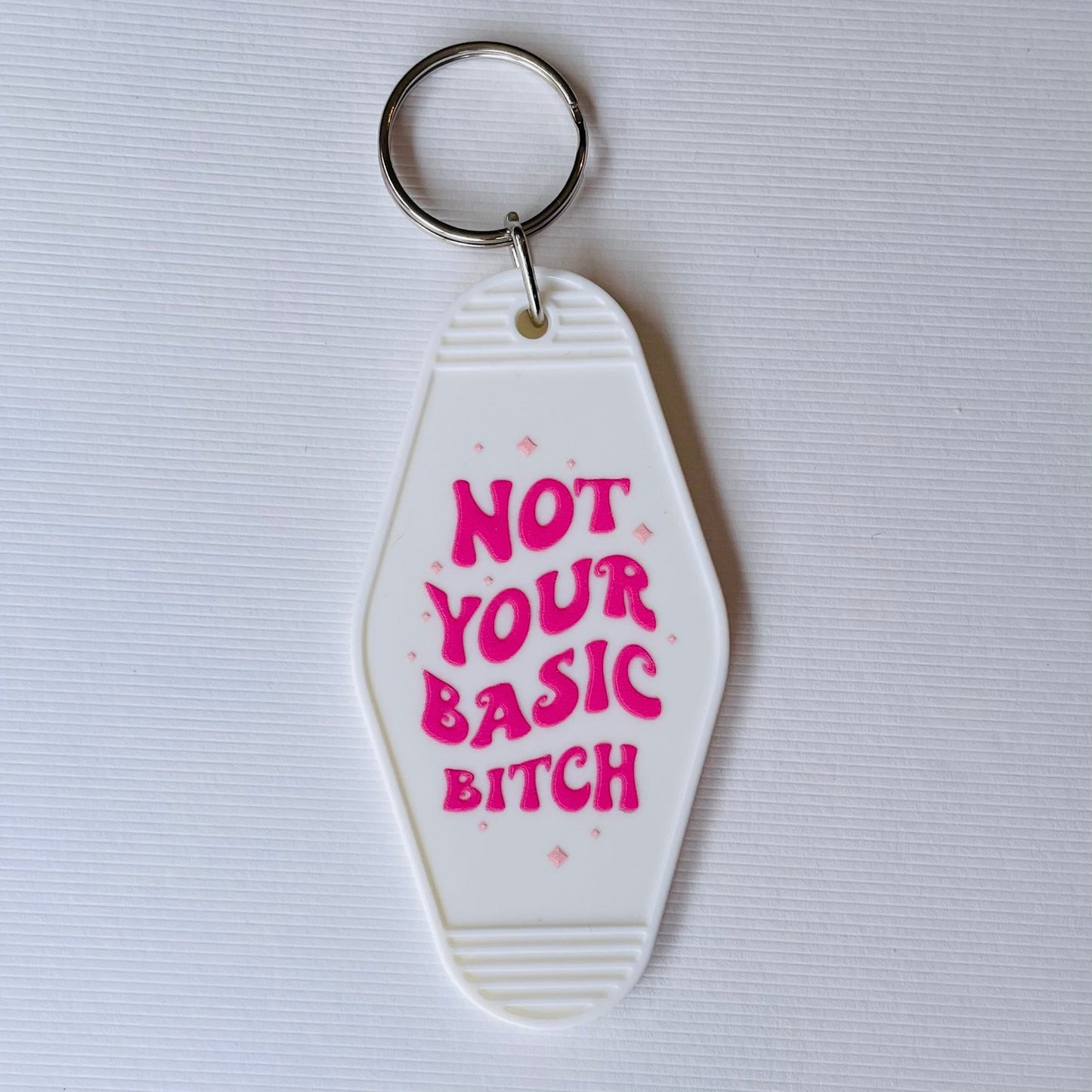 Not Your Basic Bitch Hotel / Motel Retro Keychain with UV DTF images (Sarcastic)