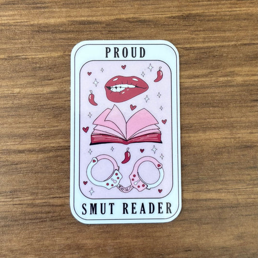 Proud Smut Reader Vinyl Die Cut Laminated Sticker