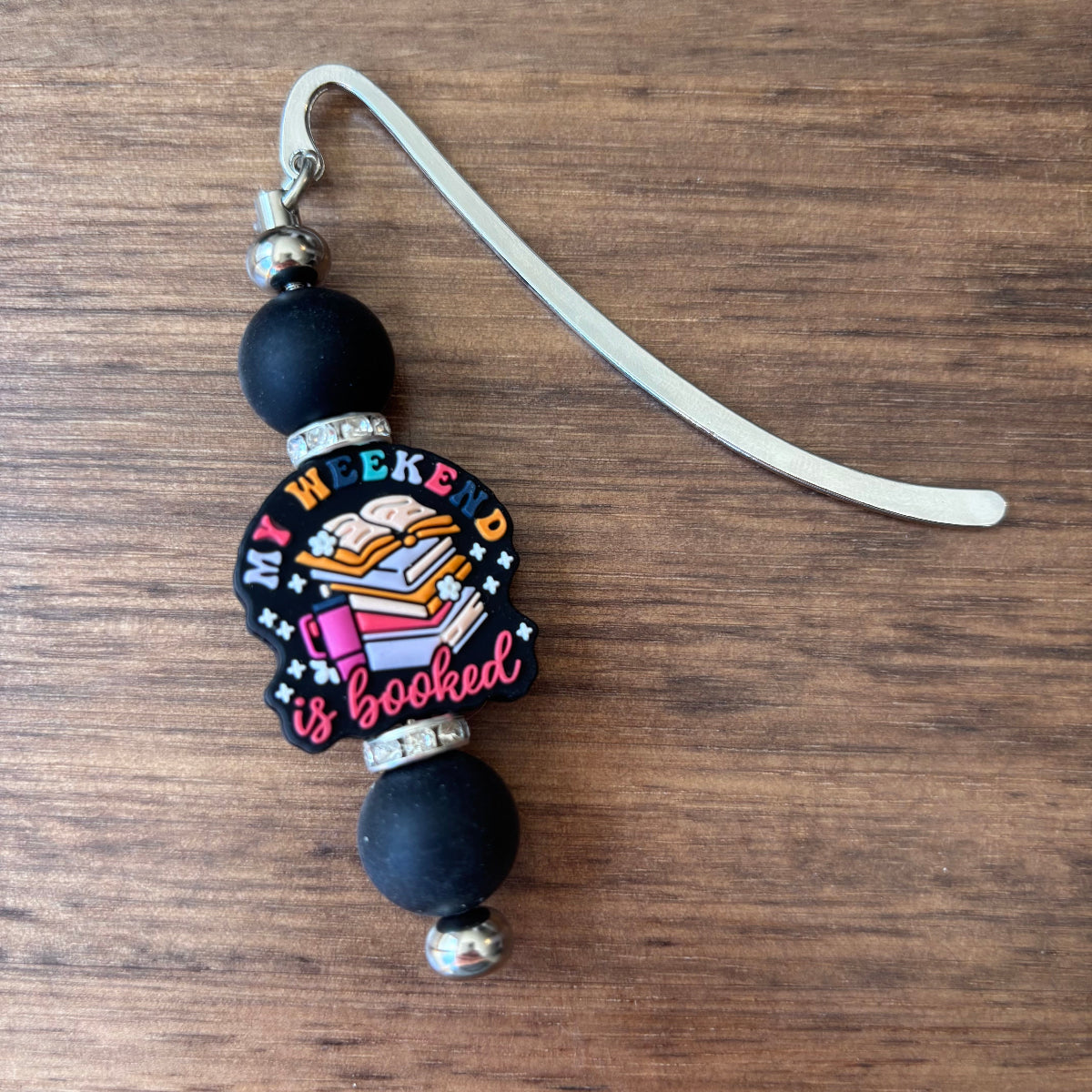 My Weekend is Booked Silver Hook Bookmark with Silicone Beads