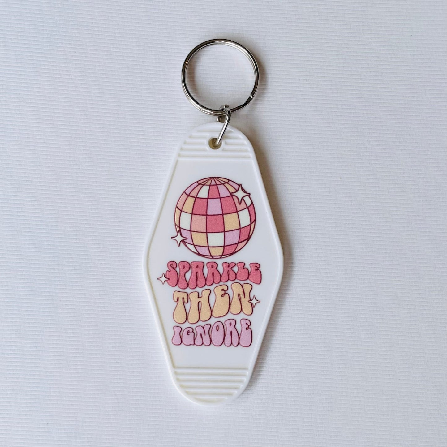 Sparkle Then Ignore Hotel / Motel Retro Keychain with UV DTF images