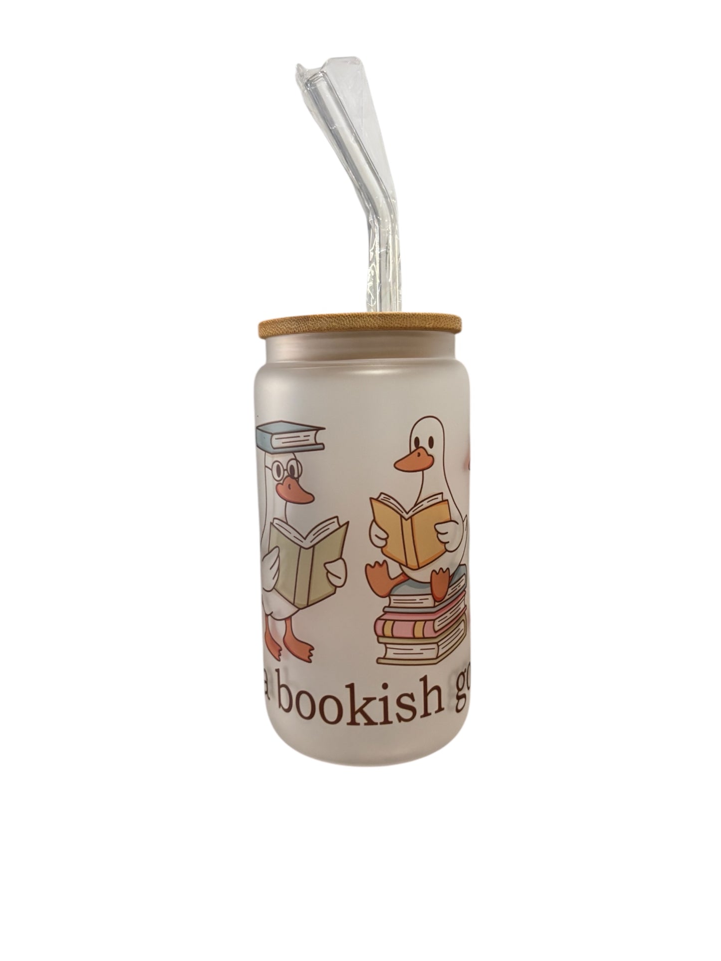 Just a Bookish Goose Sublimated 16oz Frosted Libbey Glass Can with Bamboo Lid and reusable straw.
