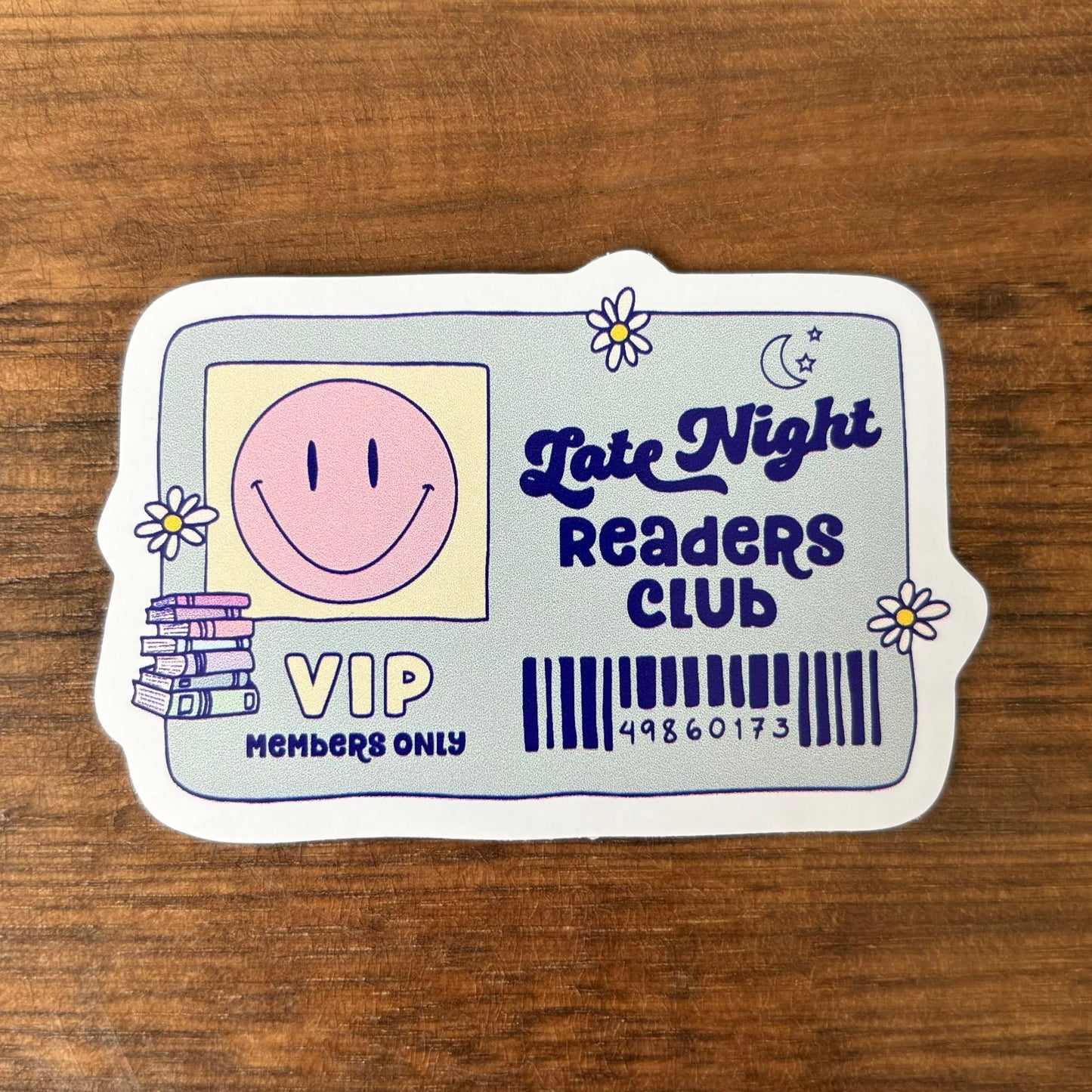 Late Night Readers Club Card Vinyl Die Cut Sticker