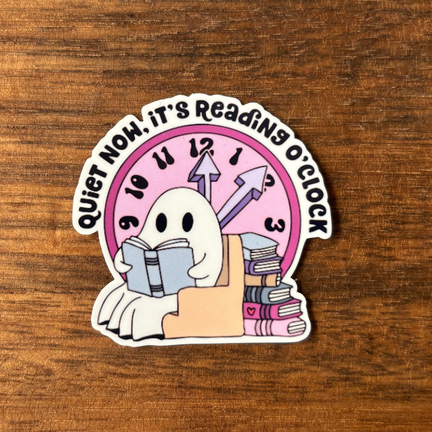 Quiet Now, It's Reading O'clock Vinyl Die Cut Laminated Sticker