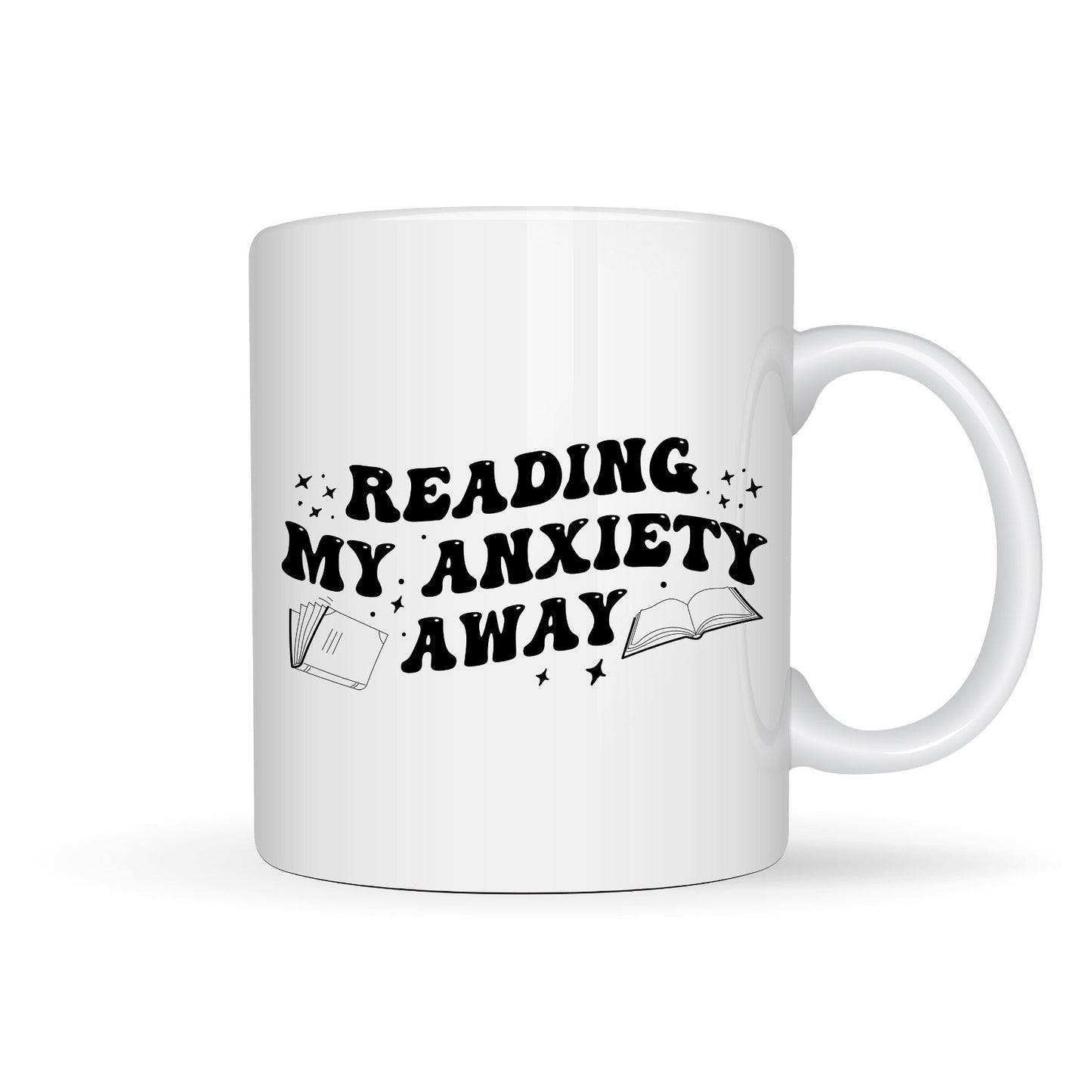 Reading My Anxiety Away / Book / Reading Themed Designs White Ceramic Mugs 11oz or 15oz