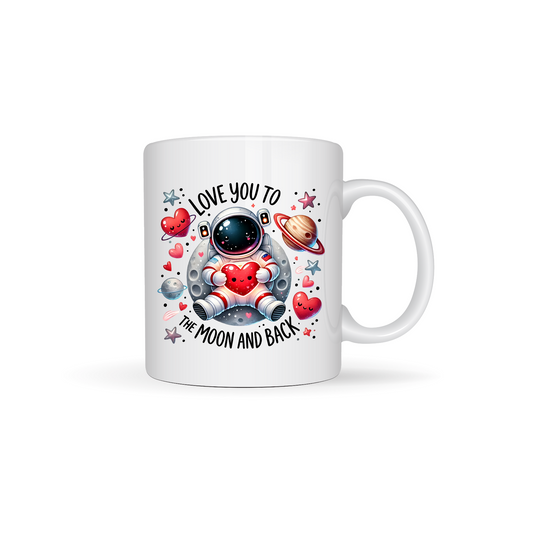 Love You to the Moon and Back White Ceramic Mugs 11oz or 15oz