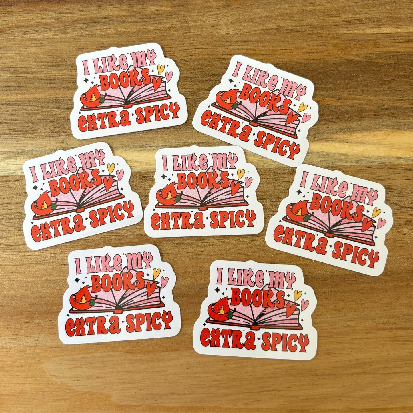 I Like My Books Extra Spicy Vinyl Die Cut Sticker