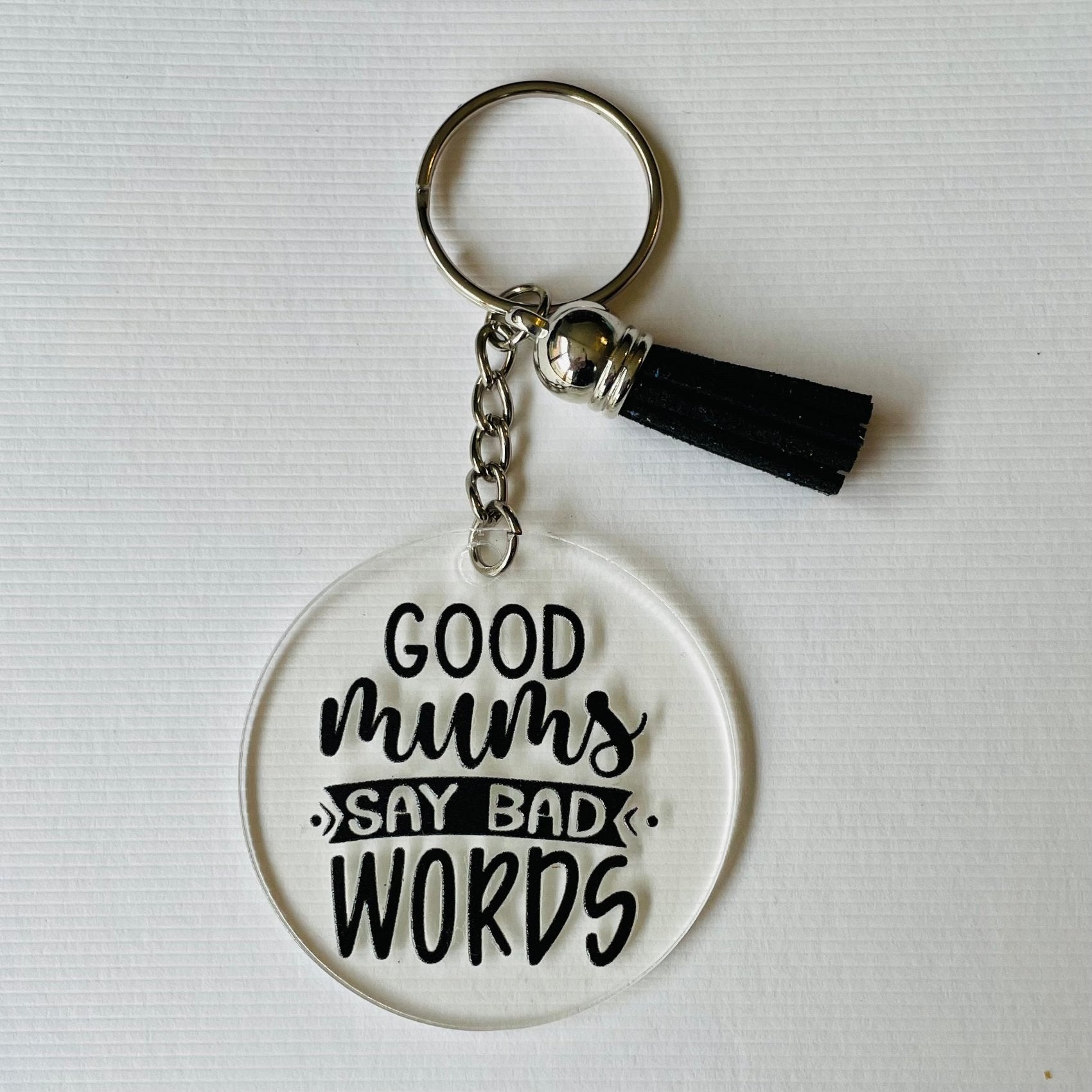 Good Mums say Bad Words Acrylic Keyrings with UV DTF images - Parent T ...
