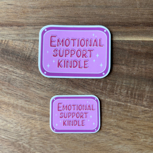 Emotional Support Kindle Vinyl Die Cut Laminated Sticker (2 Sizes)