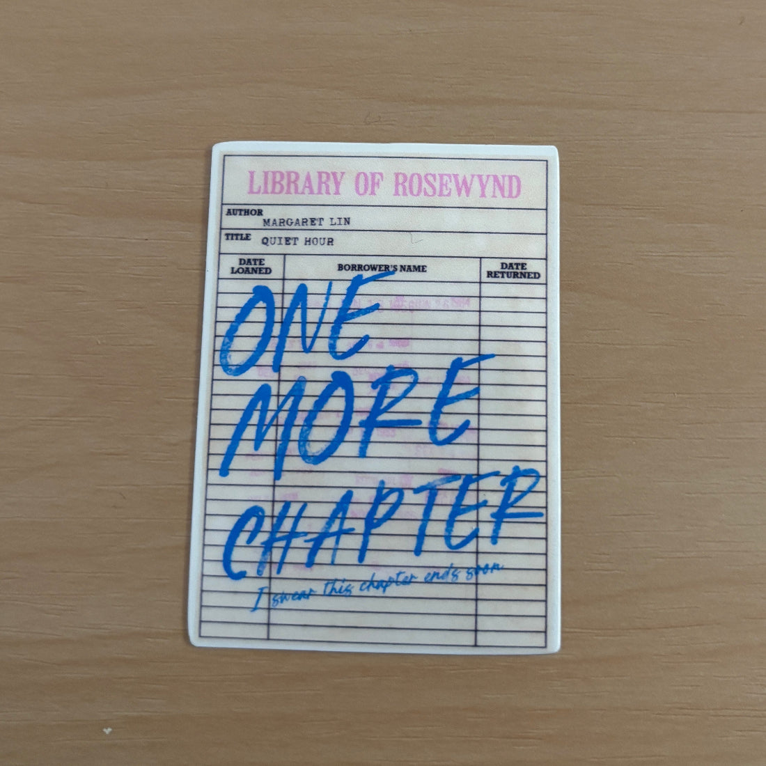 One More Chapter Library Card Vinyl Die Cut Laminated Sticker